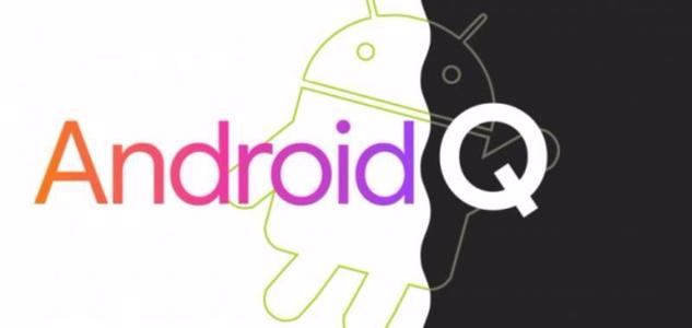  谷歌打破了10年的传统Android Q正式更名 