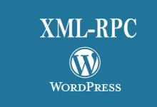 XML-RPC在WordPress中被合法地用作内容所有者对帖子进行pingping的一种机制