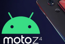 摩托罗拉Moto Z4终于告别了Android9 Pie